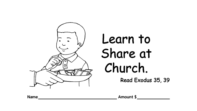 Worship Jesus by good stewardship with tithing & collection children’s envelopes for bible churches